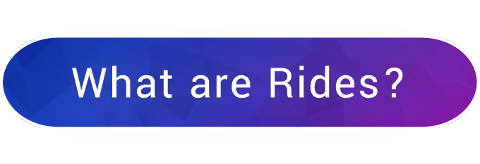 What are Rides?